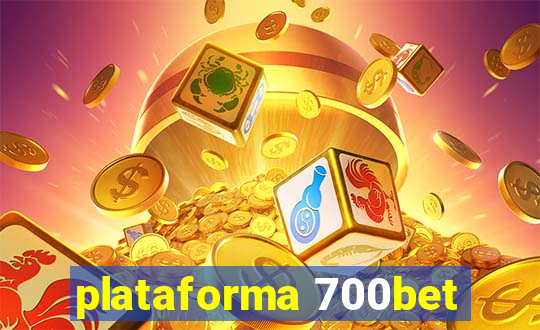 plataforma 700bet